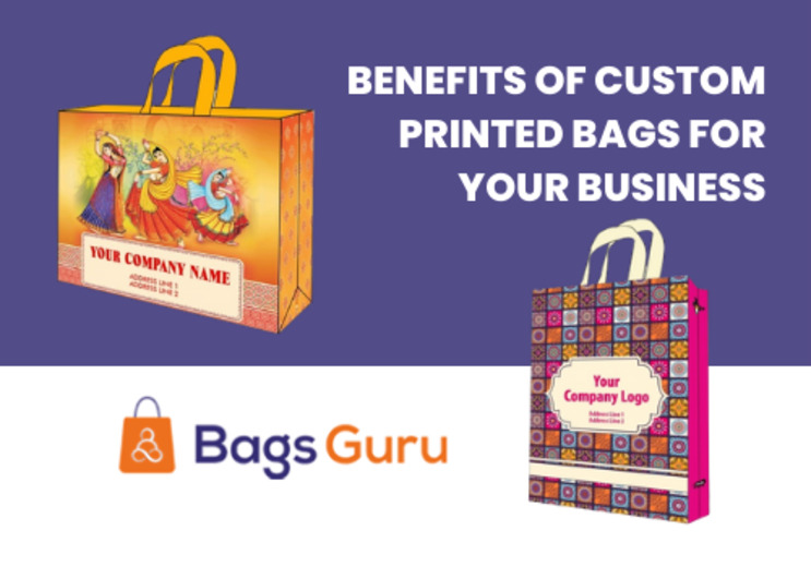 Benefits & Importance Of Custom Printed Bag